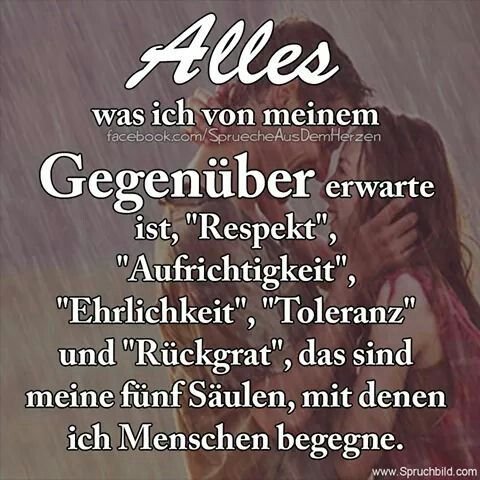 Sprüche Respekt Und Ehrlichkeit Sprüche Respekt Und Ehrlichkeit